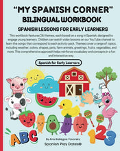 Load image into Gallery viewer, My Spanish Corner Bilingual Workbook