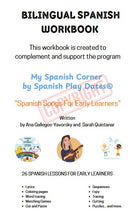 Load image into Gallery viewer, My Spanish Corner Bilingual Workbook