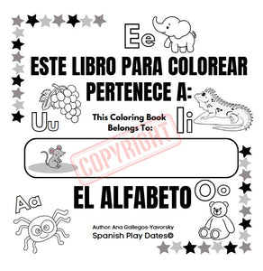 My First Spanish Alphabet Coloring Book - Mi Primer Libro para Colorear del Alfabeto en Español