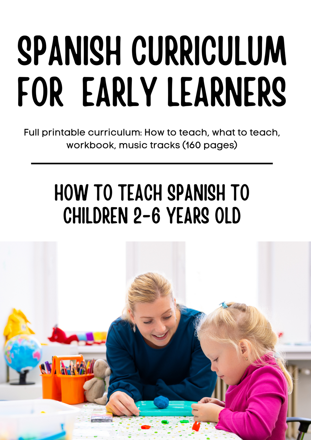 Complete Printable Program: My Spanish Corner for Early Learners