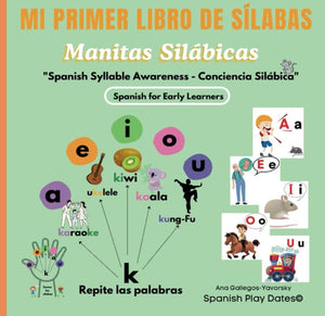 Spanish Syllable Awareness - Conciencia Silábica