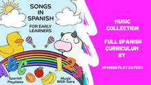 Load image into Gallery viewer, Music collection: Full Spanish Curriculum by Spanish Play Dates©