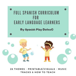 Complete Printable Program: My Spanish Corner for Early Learners